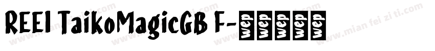 REEI TaikoMagicGB F字体转换